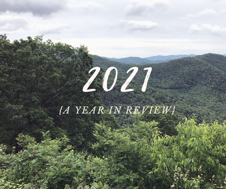 2021: A Year in Review